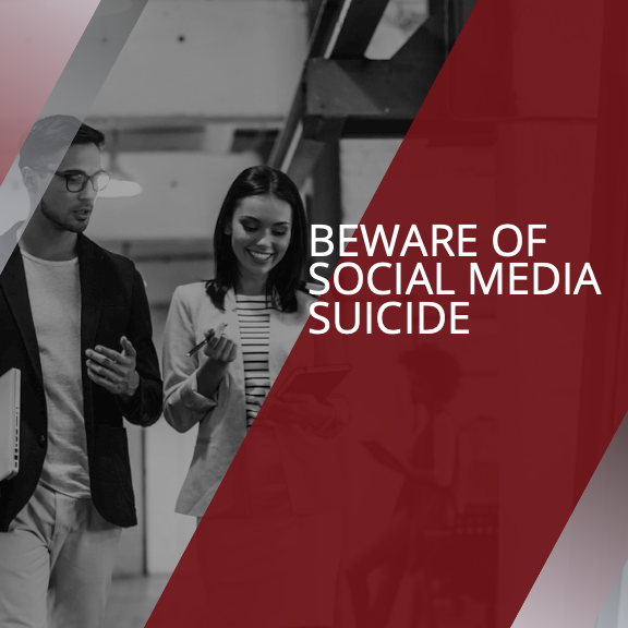 Beware of Social Media Suicide