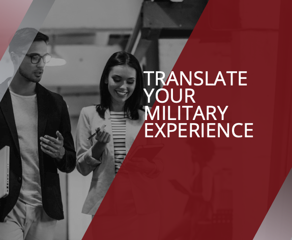 Translate Your Military Experience